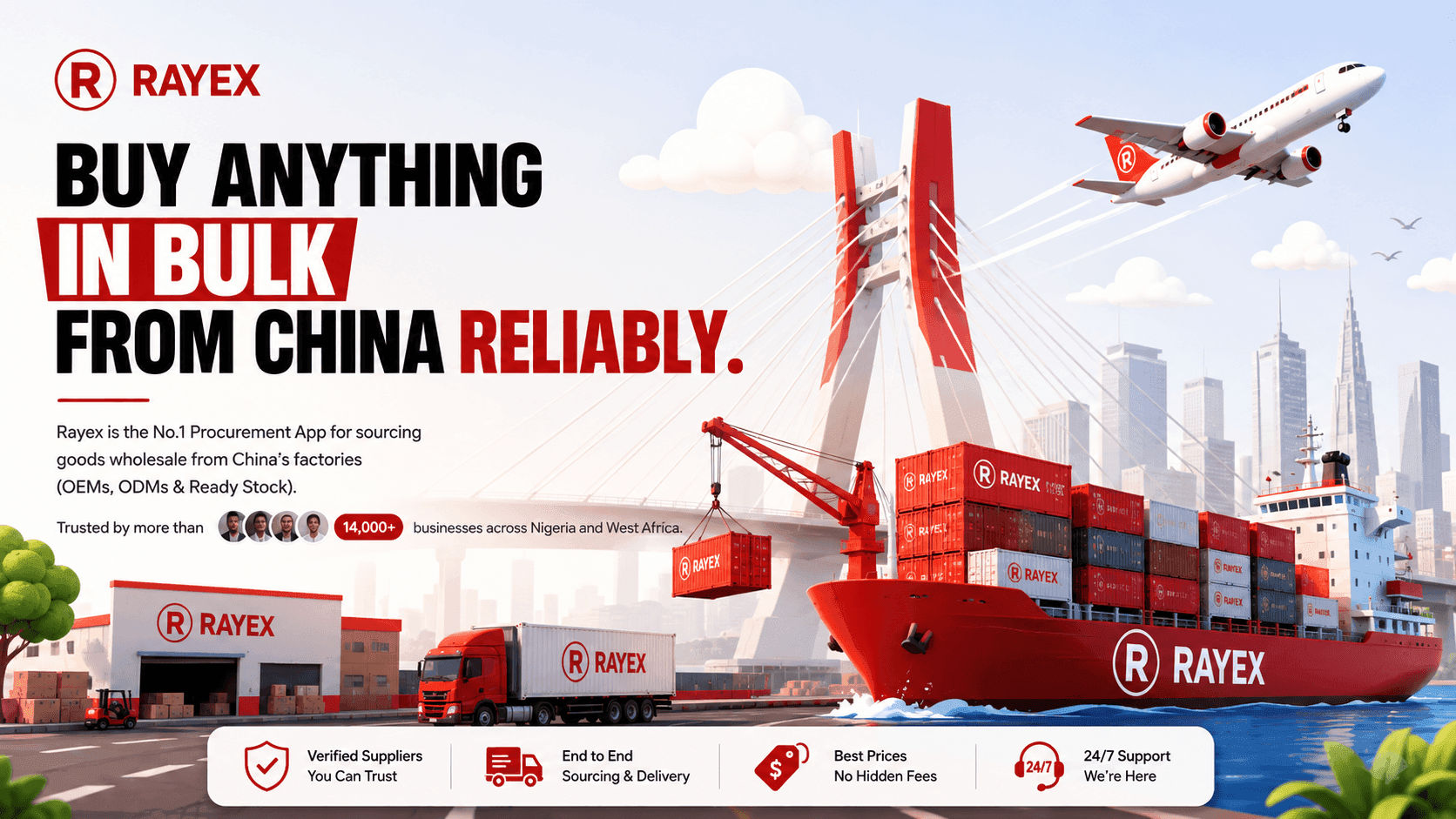 Rayex: buy in bulk from China, sourced and shipped to Africa